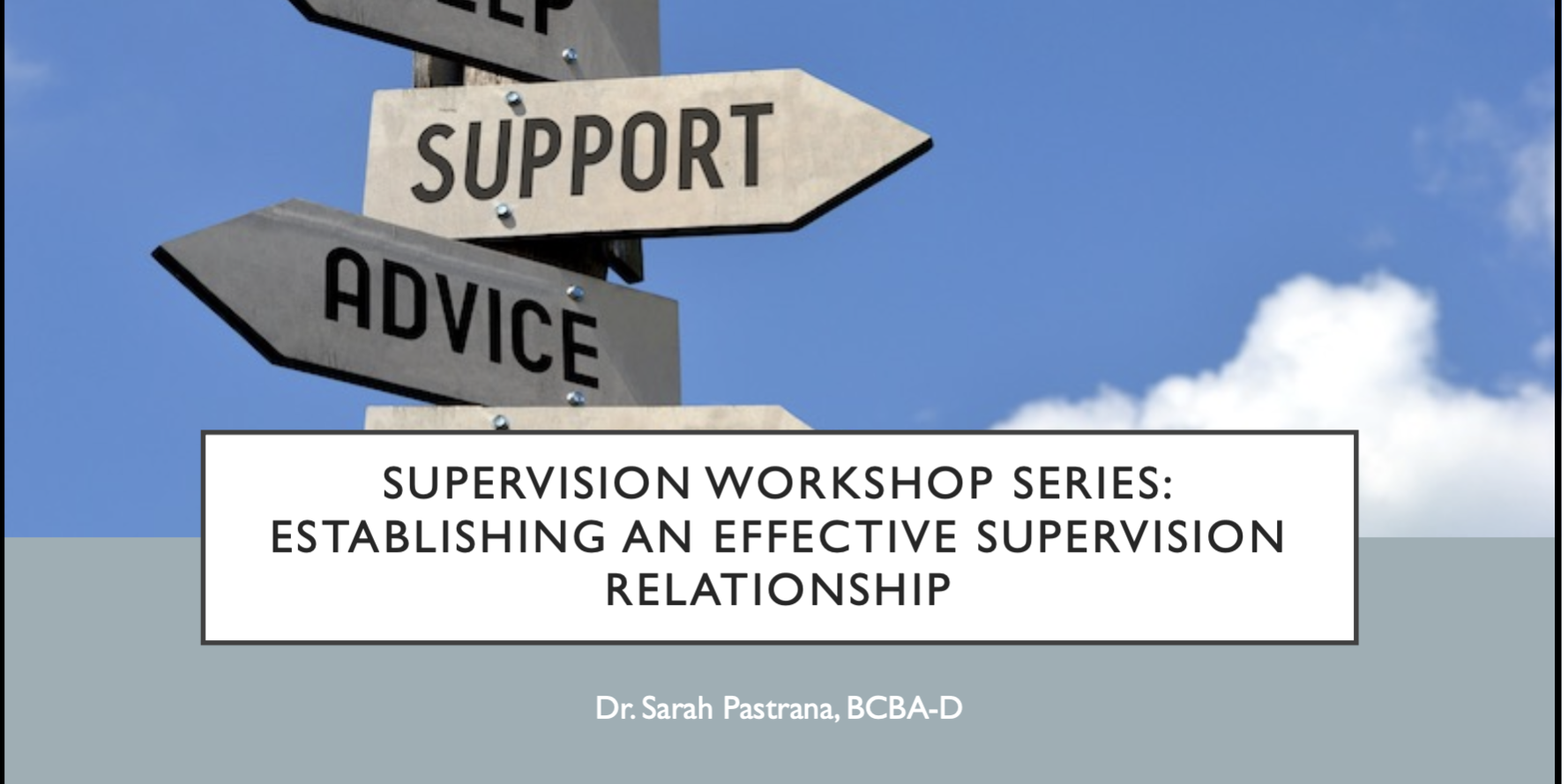Supervision Series: Establishing an Effective Supervision Relationship